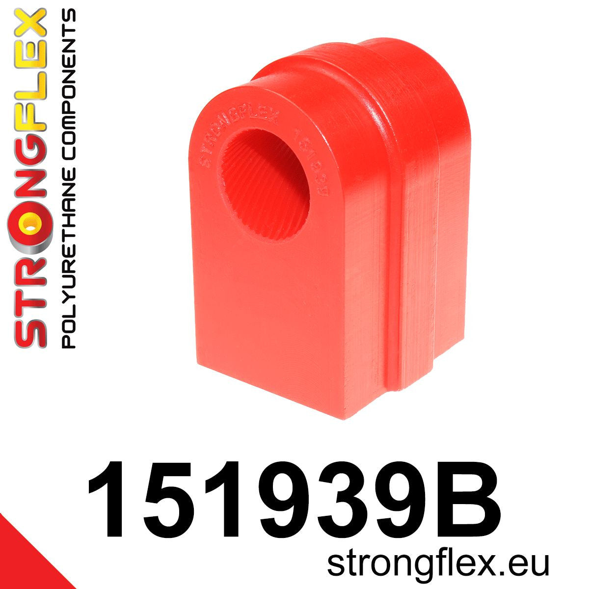 Bucsa poliuretan Strongflex bara stabilizatoare fata - Renault Scenic, Renault Fluence ... - 151939B