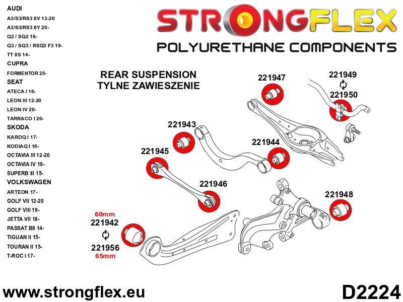 Schema montaj - Brat longitudinal - bucsa fata 65mm SPORT - poliuretan Strongflex - Volkswagen Passat - 221956A
