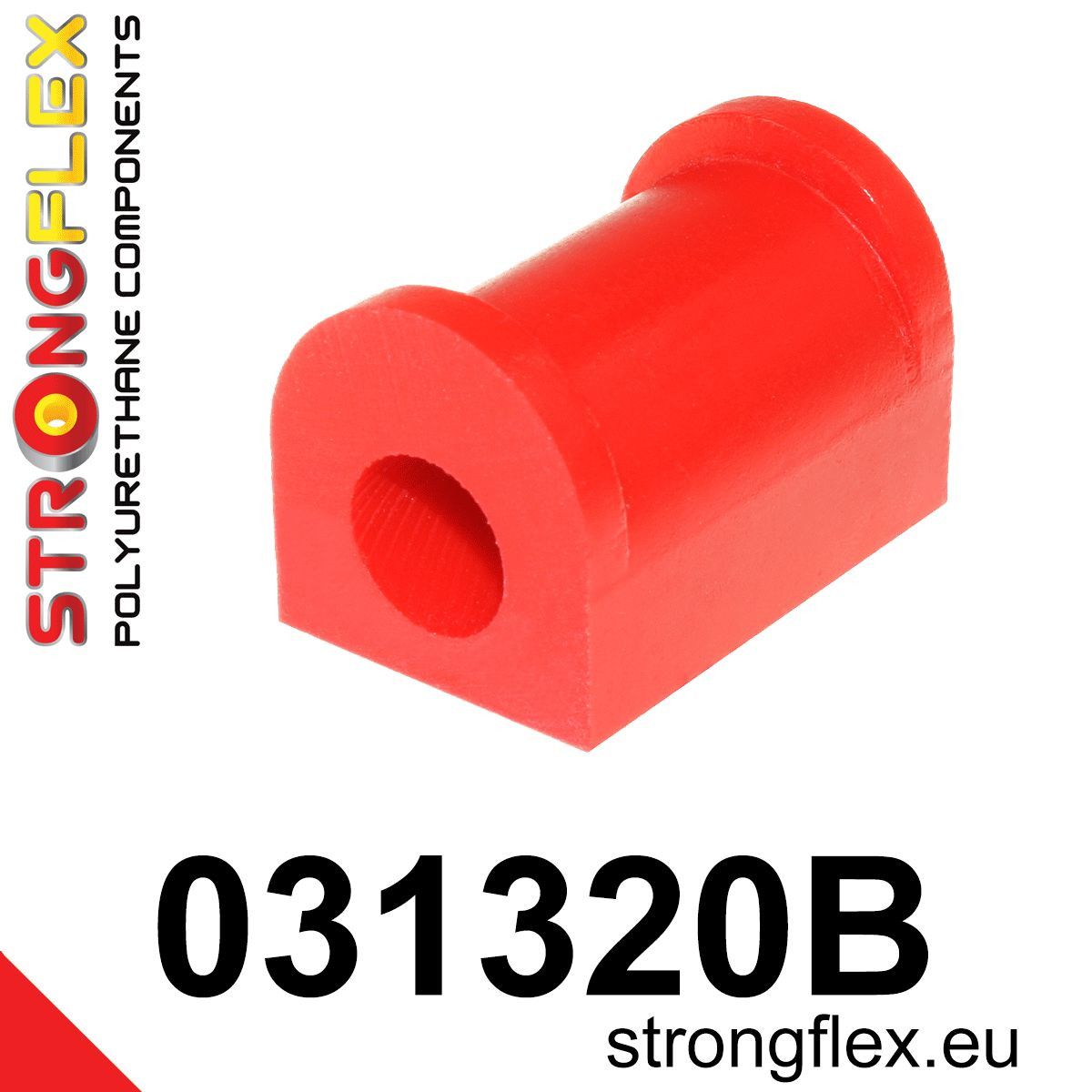 Piesa poliuretan Strongflex - frontala / Bucsa bara stabilizatoare spate SPORT - BMW Seria 3, Seria 5, Seria 6 - 031320B