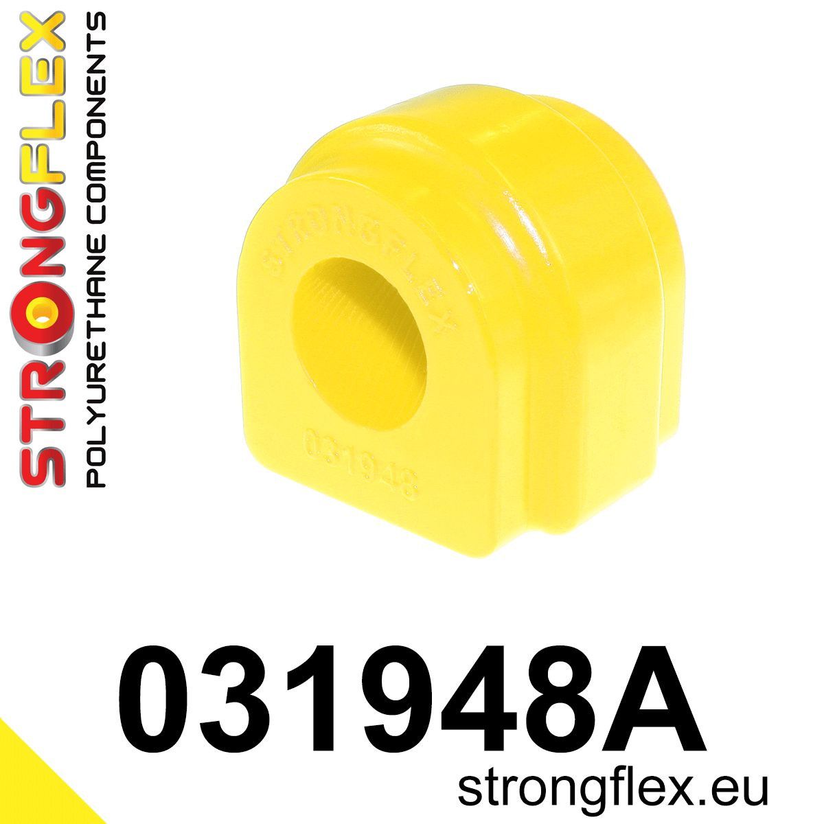 Bucsa poliuretan Strongflex bara stabilizatoare fata SPORT - BMW Seria 1, Seria 2, Seria 3, Seria 4, Seria 5, Seria 6 - 031948A