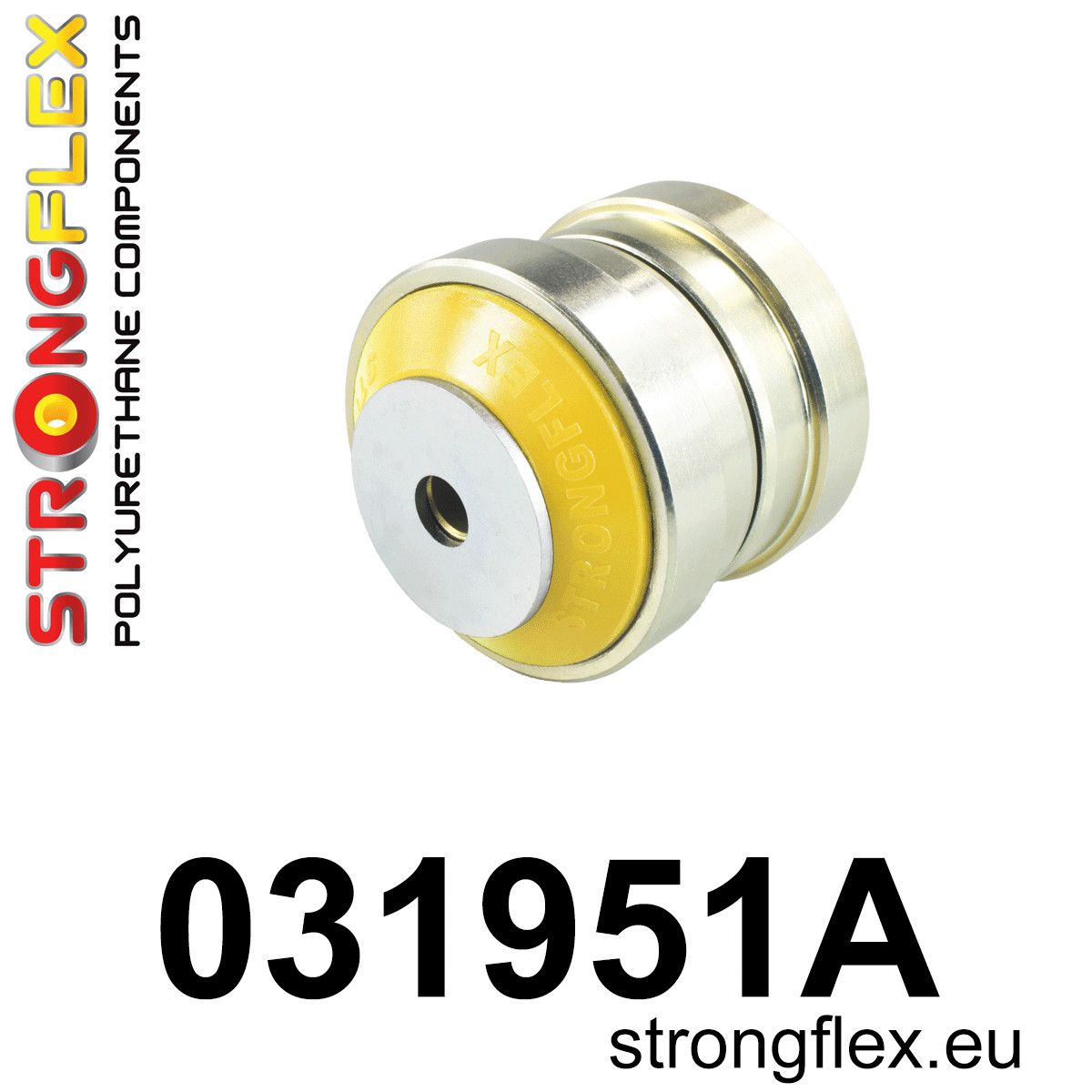 Bucsa poliuretan Strongflex frontala suspensie fata SPORT - BMW Seria 1, Seria 2, Seria 3, Seria 4 - 031951A