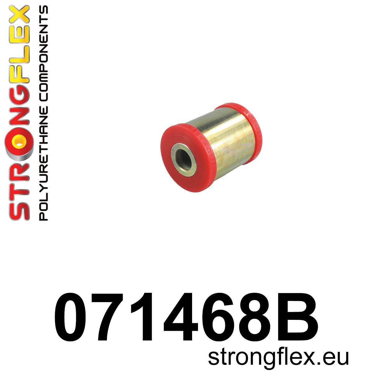 Piesa poliuretan Strongflex - posterioara exterioara inferioara Bucsa brat suspensie - Ford Focus - 071468B