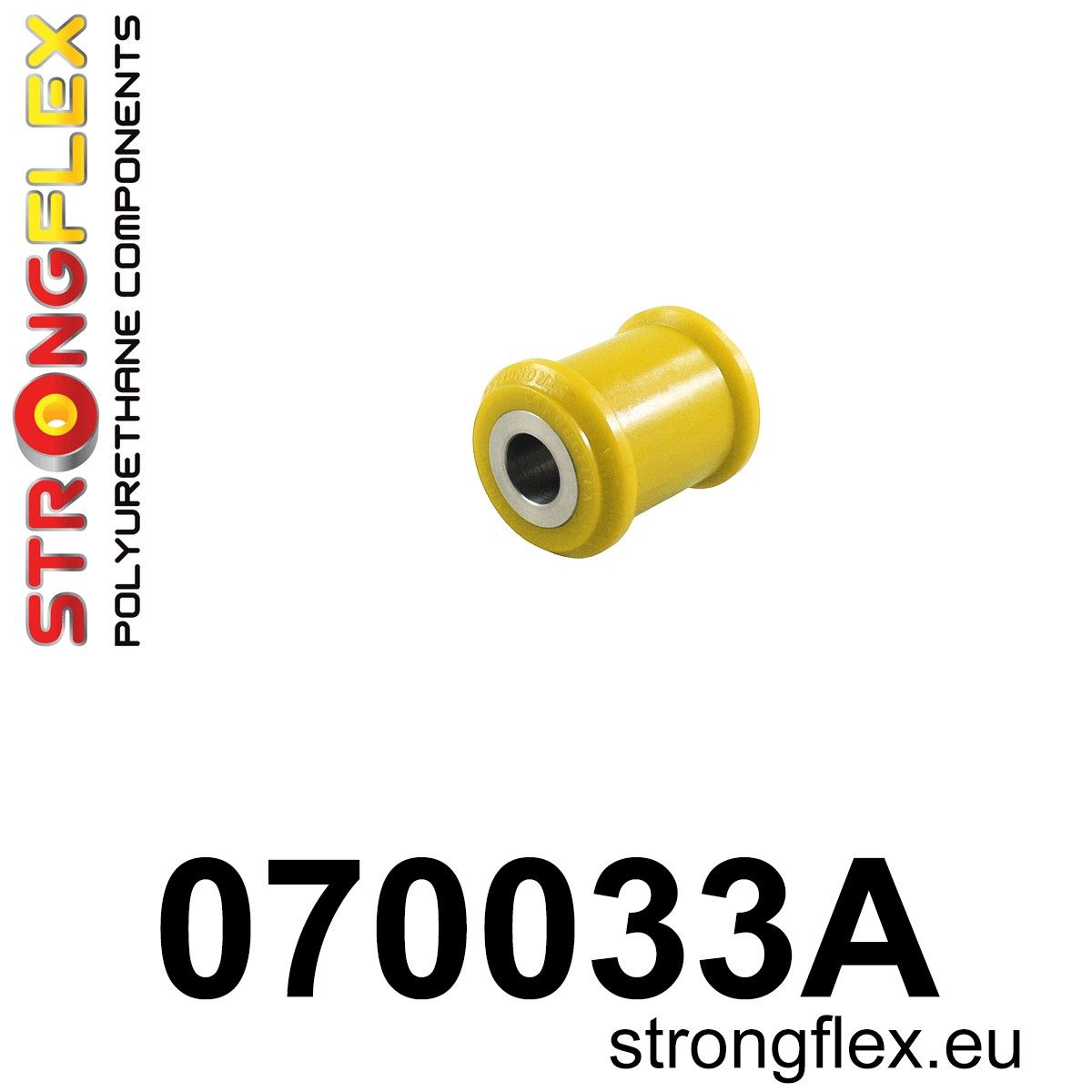 Bucsa poliuretan Strongflex posterioara brat inferior fata SPORT - Ford Mustang - 070033A