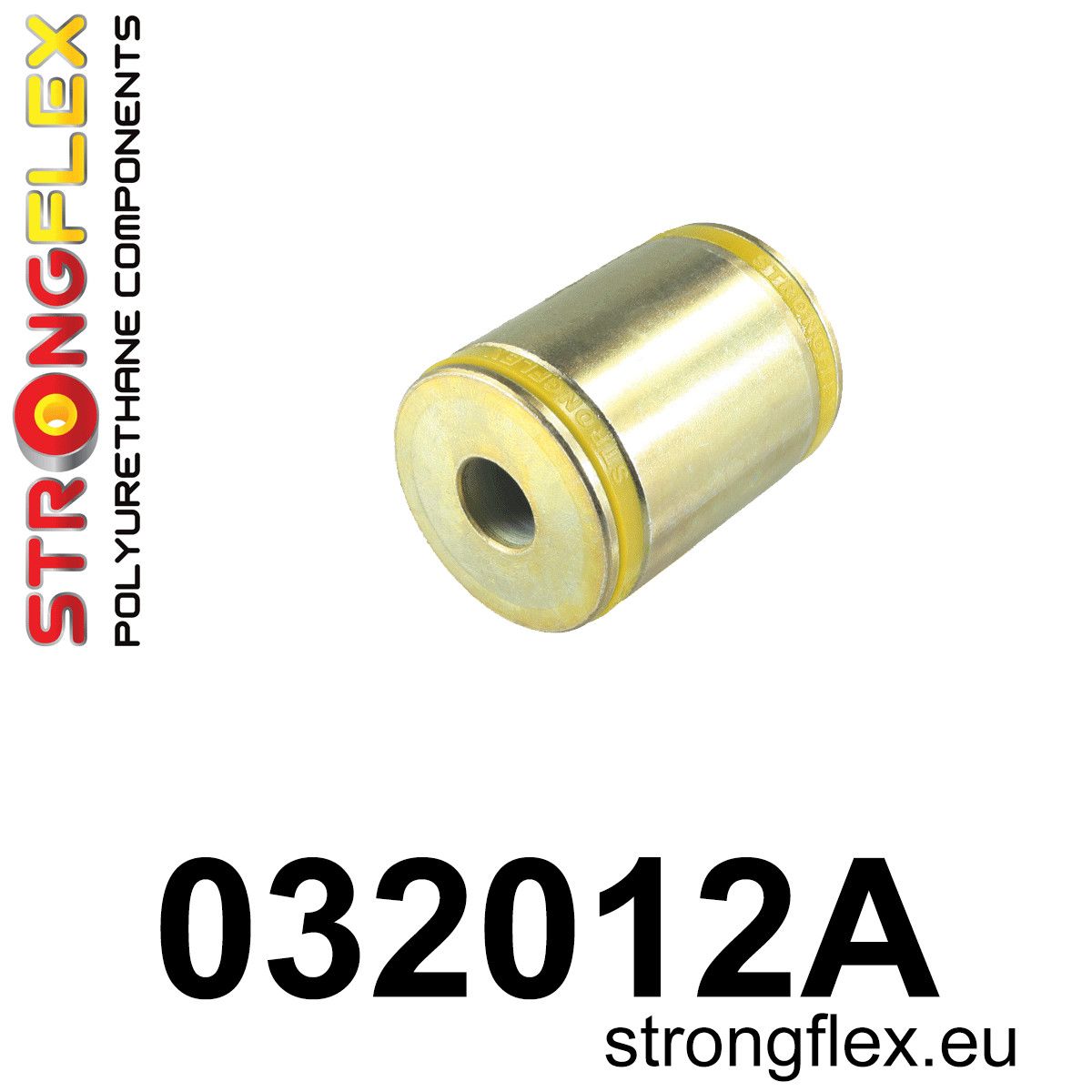 Bucsa poliuretan Strongflex exterioara brat inferior fata SPORT - BMW Seria 5, Seria 6 - 032012A