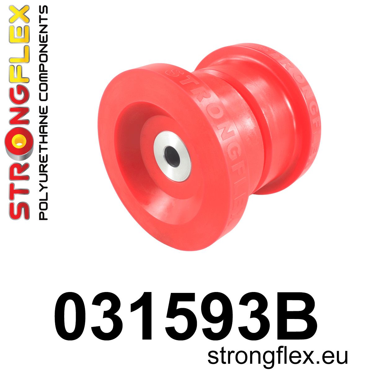 Bucsa poliuretan Strongflex posterioara subcadru spate - BMW Seria 1, Seria 2, Seria 3, Seria 4 - 031593B