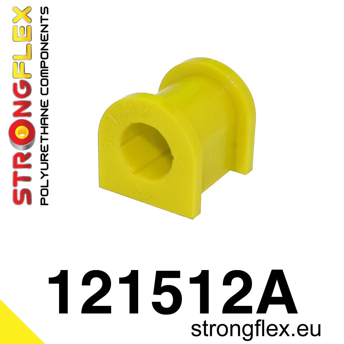 Bucsa poliuretan Strongflex bara stabilizatoare spate SPORT - Mitsubishi Lancer Evolution - 121512A
