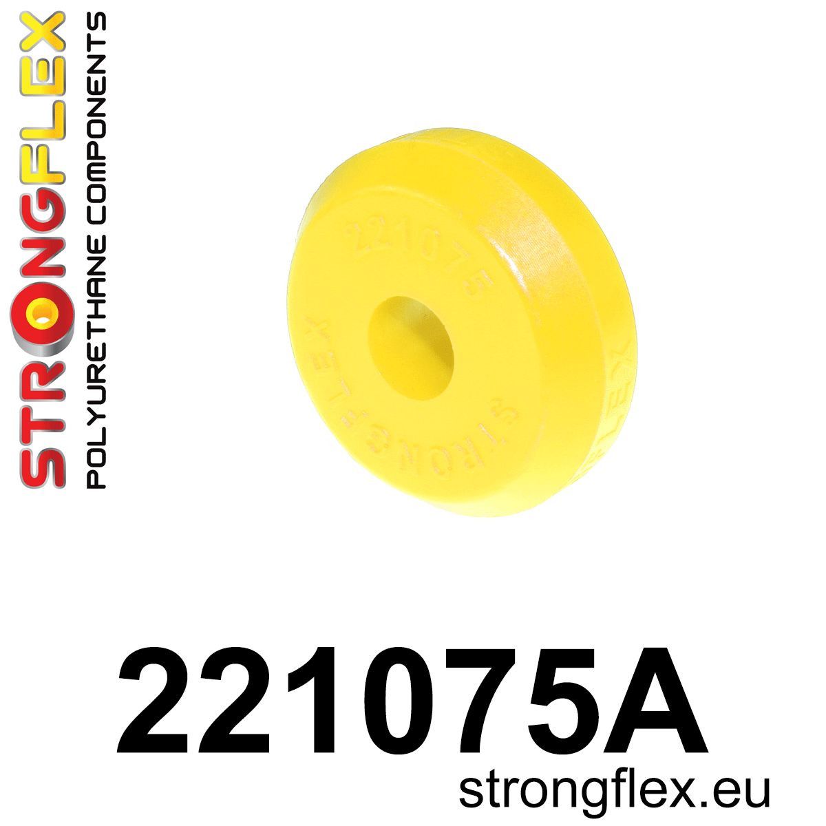 Piesa poliuretan Strongflex - frontala eye bolt mounting Bucsa SPORT - Seat Ibiza / Volkswagen Corrado, Golf, Jetta, Polo - 221075A