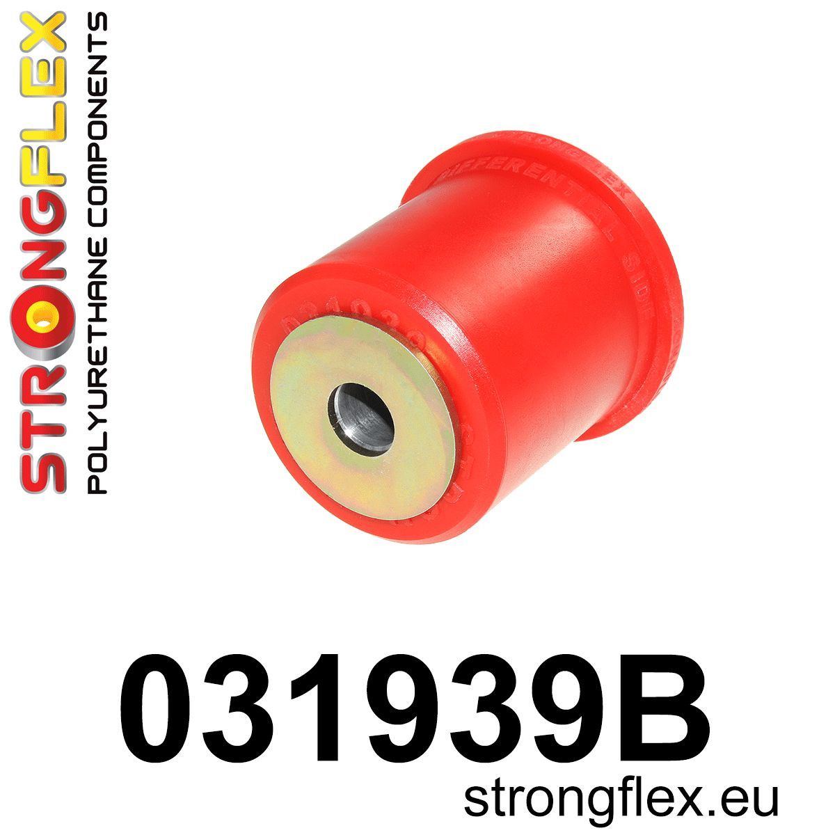 Bucsa poliuretan Strongflex frontala prindere diferential spate - BMW Seria 5, Seria 6 - 031939B
