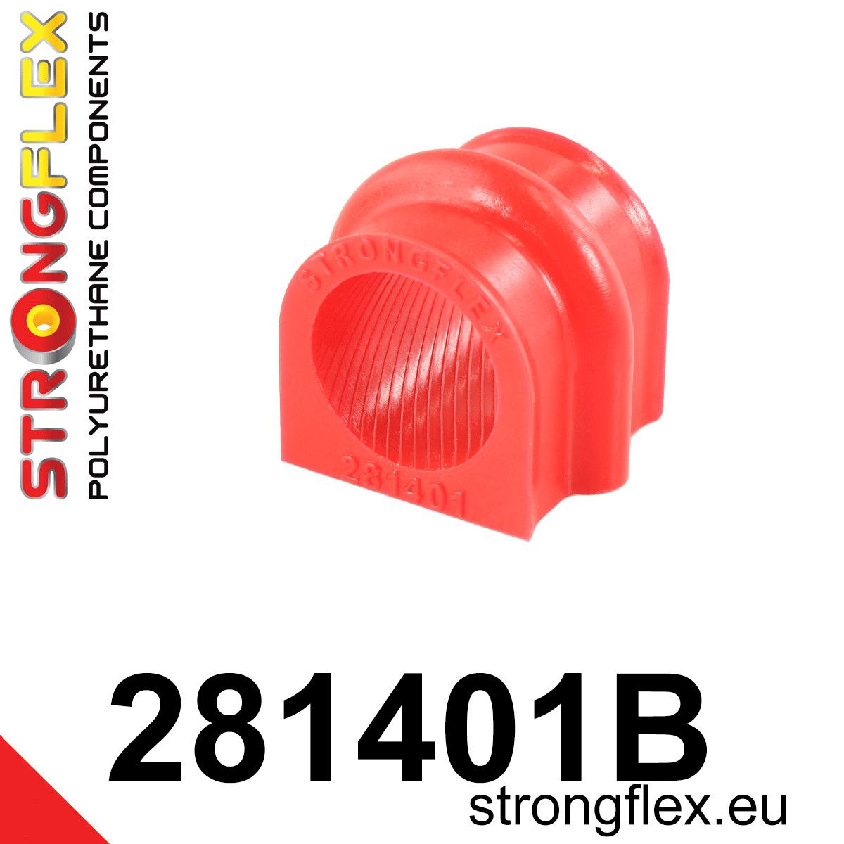 Bucsa poliuretan Strongflex bara stabilizatoare fata GT-R - Nissan Skyline - 281401B
