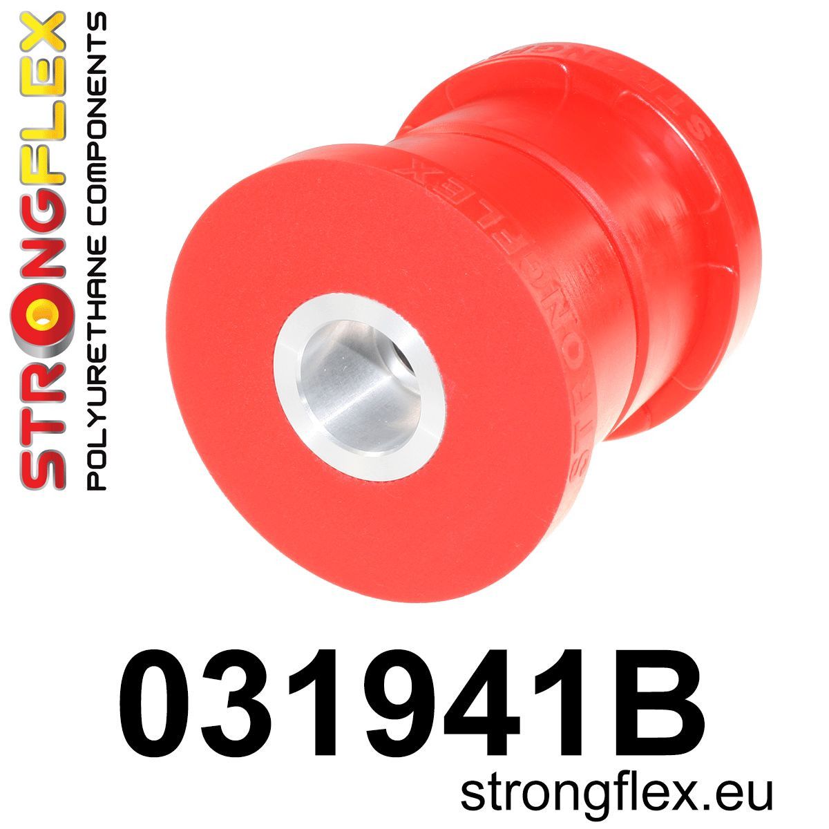 Bucsa poliuretan Strongflex frontala subcadru spate - BMW Seria 5, Seria 6 - 031941B