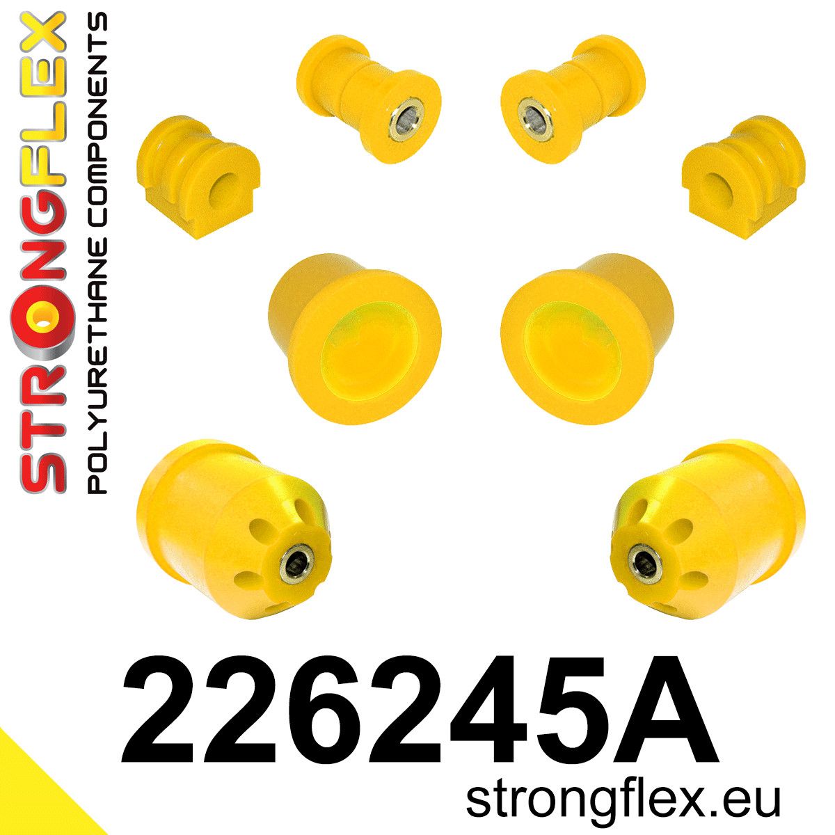 Kit bucse poliuretan Strongflex suspensie fata si punte spate SPORT - Seat Ibiza / Volkswagen Polo - 226245A
