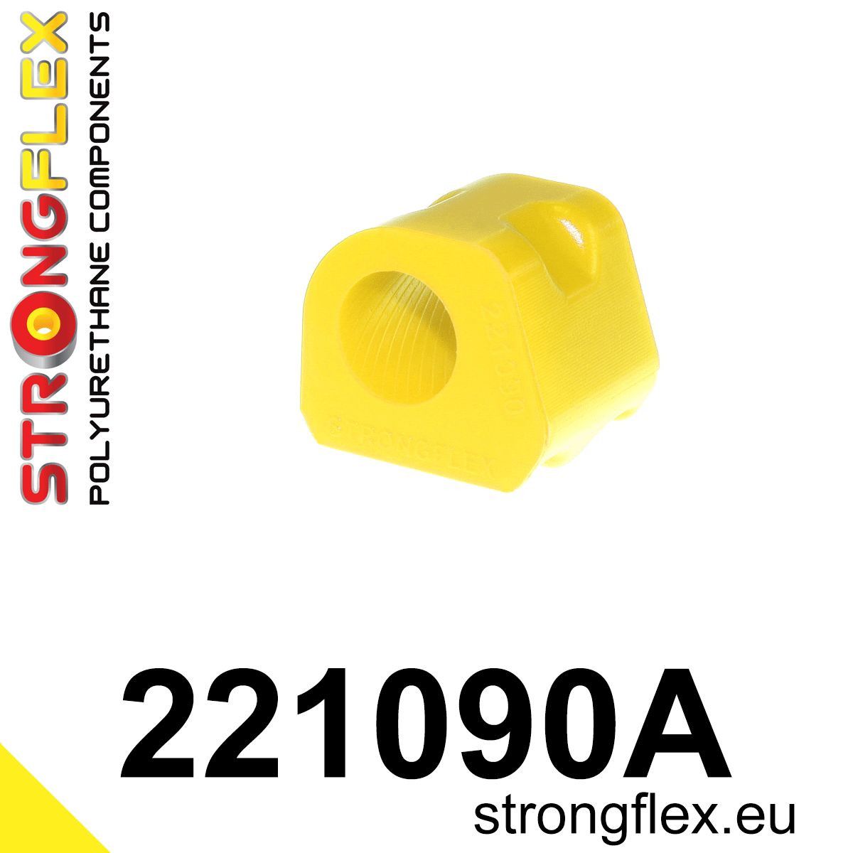 Bucsa poliuretan Strongflex bara stabilizatoare fata SPORT - Volkswagen Polo - 221090A
