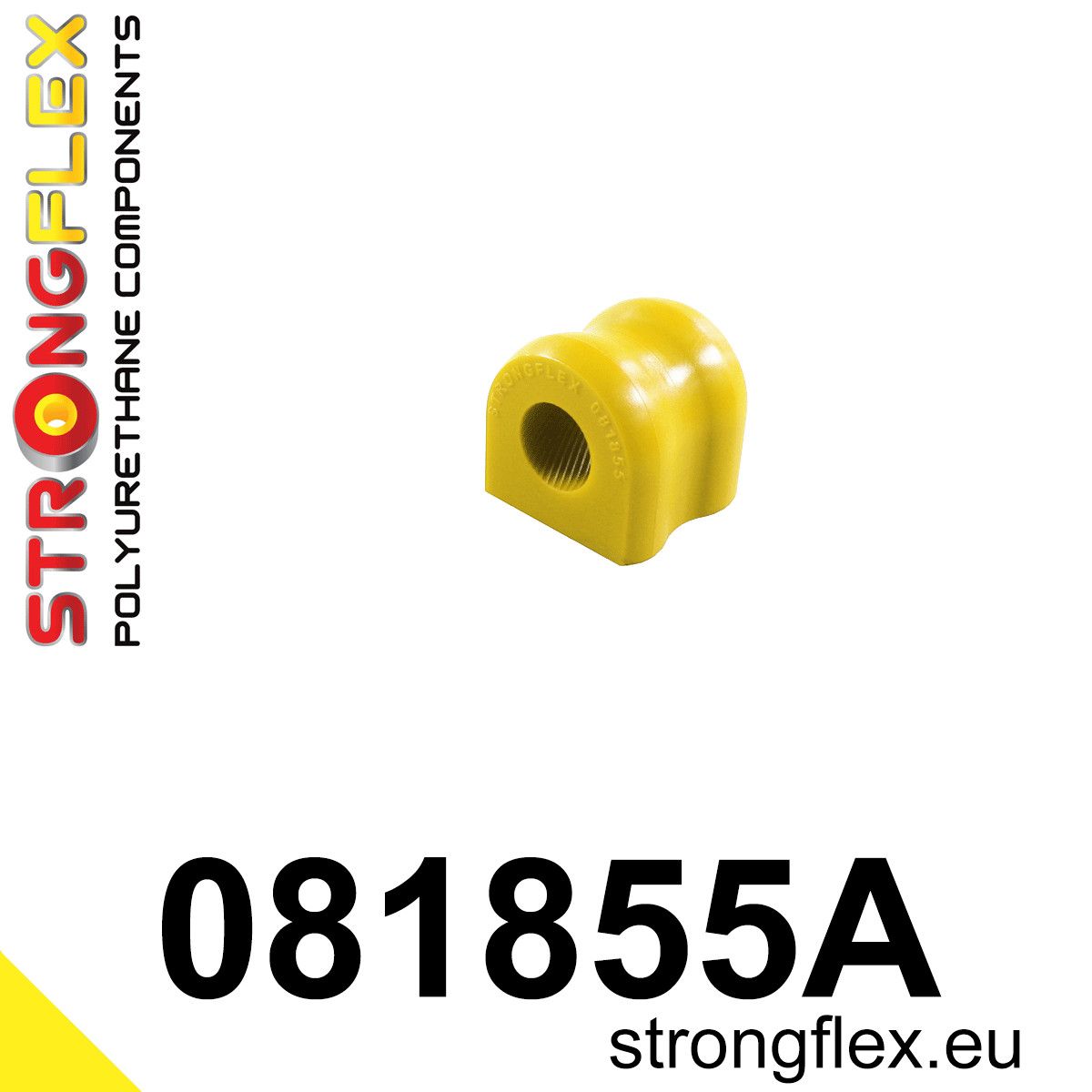 Bucsa poliuretan Strongflex bara stabilizatoare fata SPORT - Honda Civic - 081855A