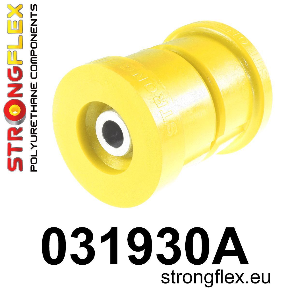 Bucsa poliuretan Strongflex cadru punte spate SPORT - BMW Seria 5, Seria 6 - 031930A