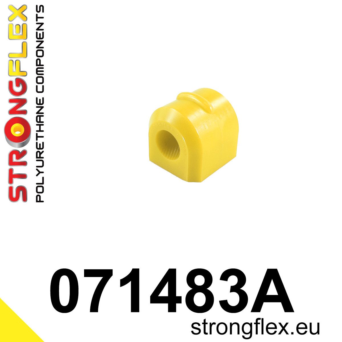 Bucsa poliuretan Strongflex bara stabilizatoare SPORT - Ford Focus - 071483A