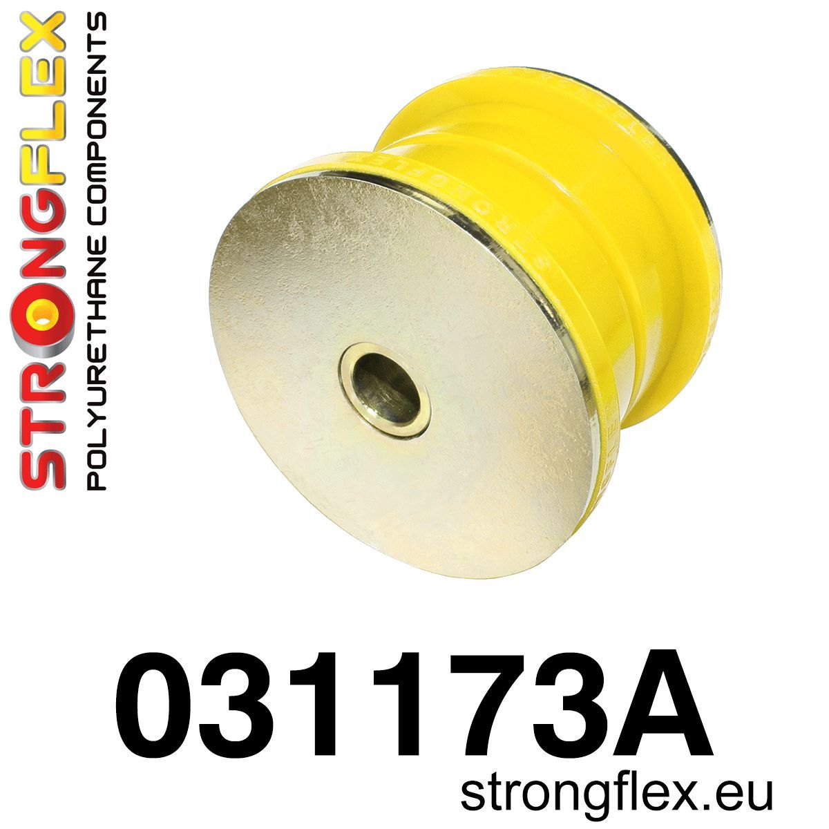 Bucsa poliuretan Strongflex frontala brat longitudinal spate SPORT - BMW Seria 3, Z4 - 031173A