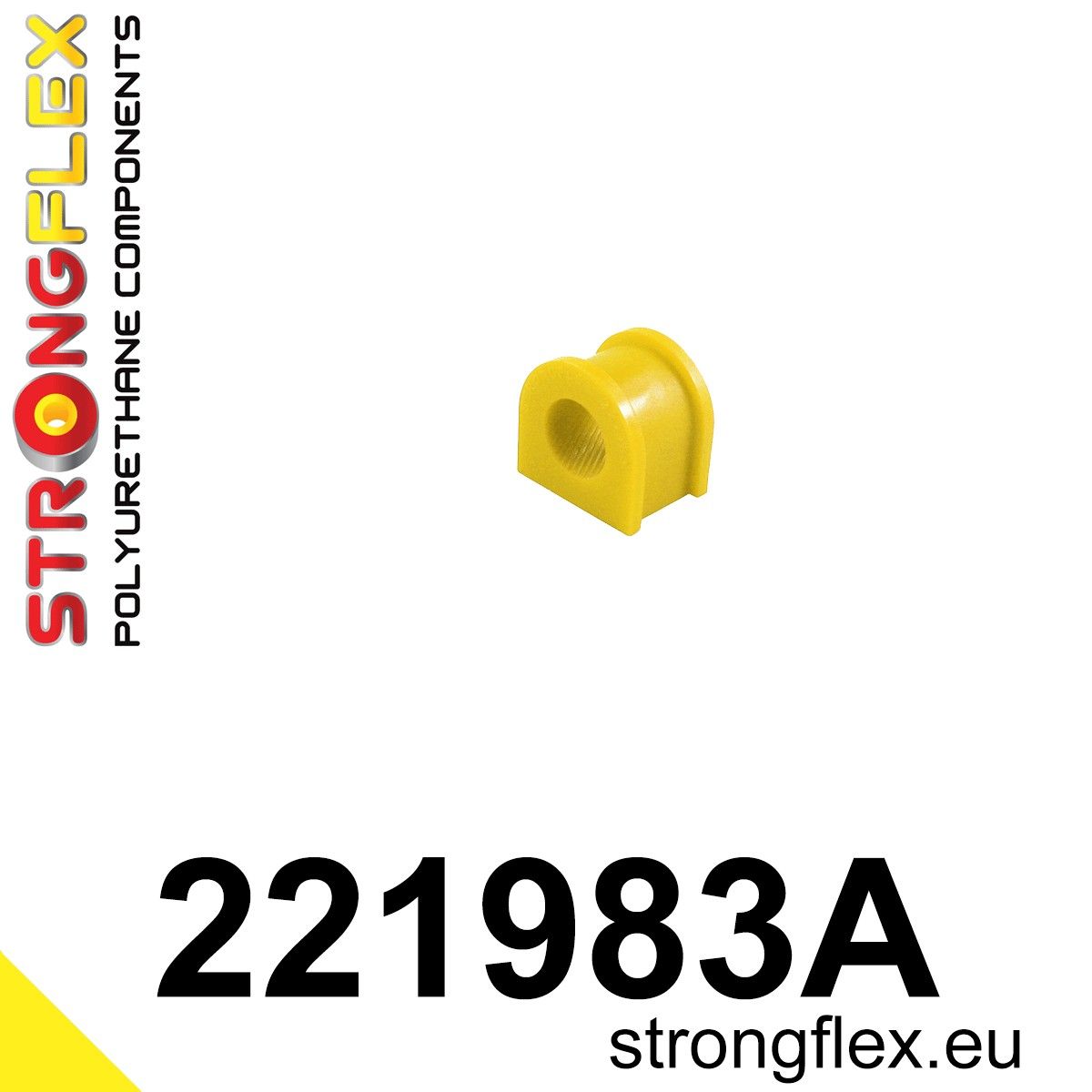 Bucsa poliuretan Strongflex bara stabilizatoare spate SPORT - Audi A4 / S4 / RS4 / Volkswagen Passat - 221983A
