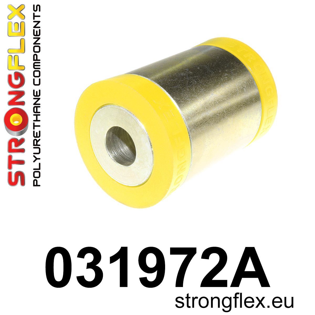 Bucsa poliuretan Strongflex brat inferior spate catre sasiu SPORT - BMW Seria 1, Seria 2, Seria 3, Seria 4, Z4 / Toyota Supra - 031972A
