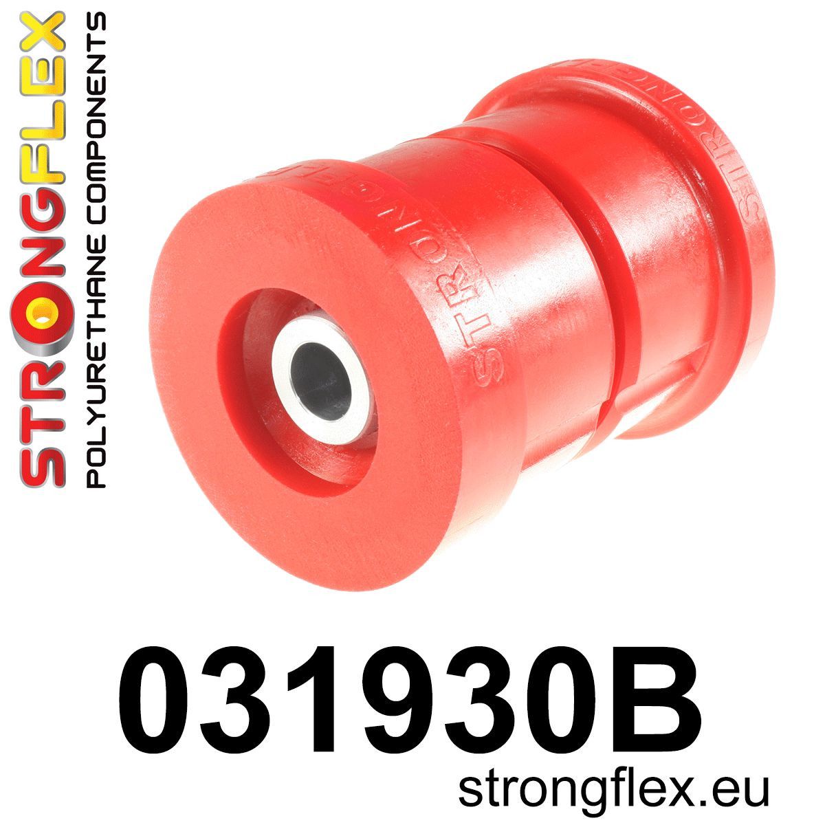 Bucsa poliuretan Strongflex cadru punte spate - BMW Seria 5, Seria 6 - 031930B