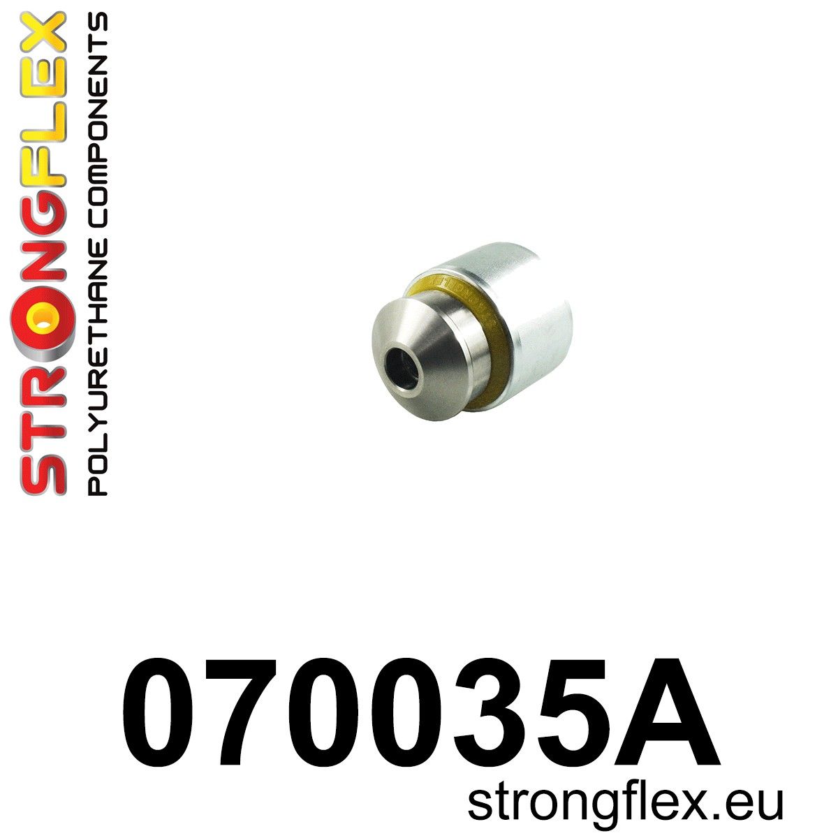 Bucsa poliuretan Strongflex exterioara brat superior spate SPORT - Ford Mustang - 070035A