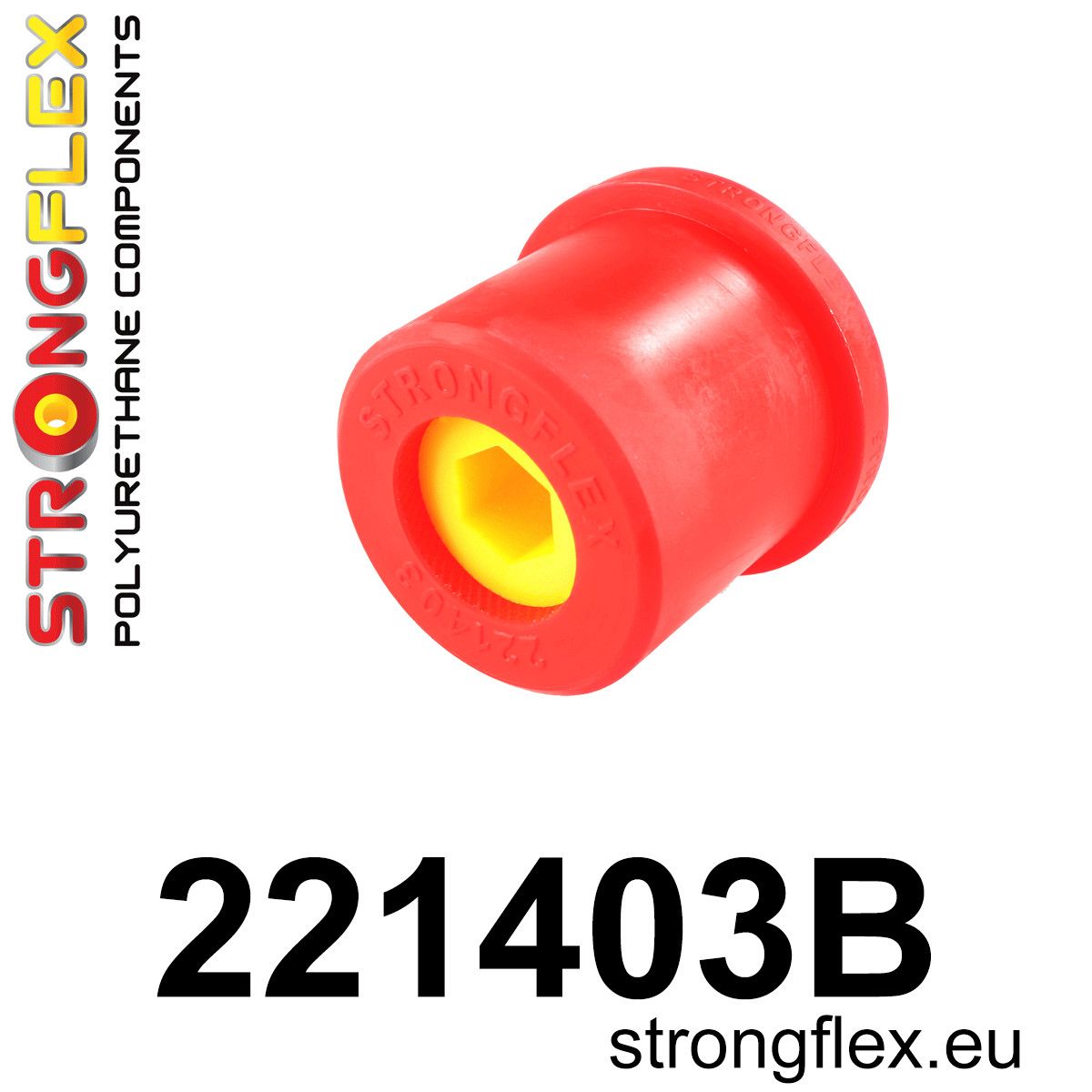 Bucsa poliuretan Strongflex posterioara brat suspensie fata - Audi A3 / S3 / RS3, TT / TTS / TTRS / Seat Ibiza, Leon - 221403B