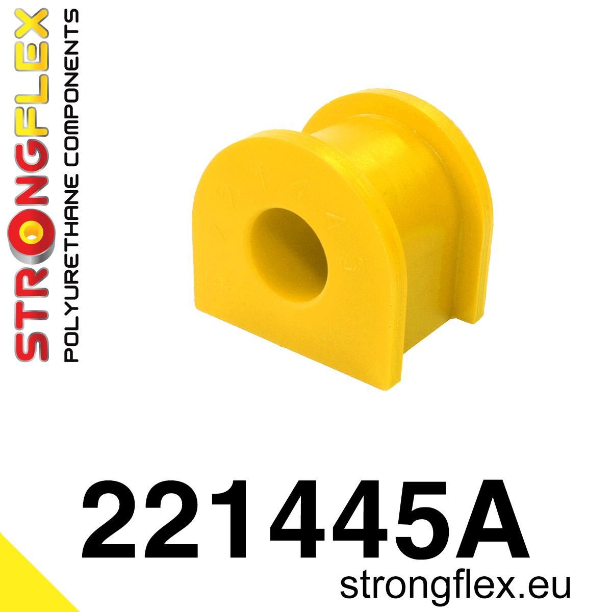 Bucsa poliuretan Strongflex bara stabilizatoare spate SPORT - Audi 80 / 90 / S2 / RS2, A3 / S3 / RS3, TT / TTS / TTRS / Seat Leon - 221445A