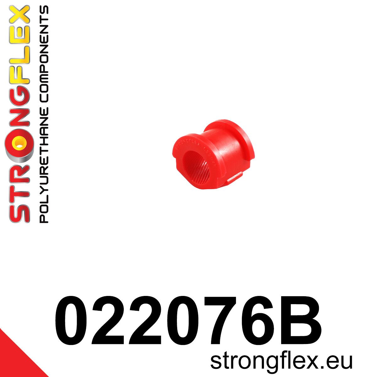 Bucsa poliuretan Strongflex bara stabilizatoare fata - Audi 80 / 90 / S2 / RS2 - 022076B