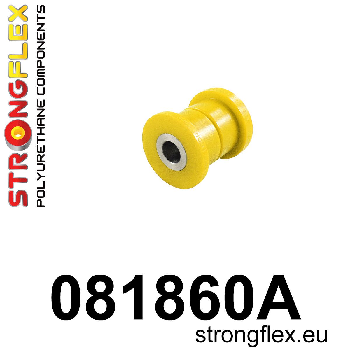 Bucsa poliuretan Strongflex frontala brat suspensie fata SPORT - Honda Civic - 081860A