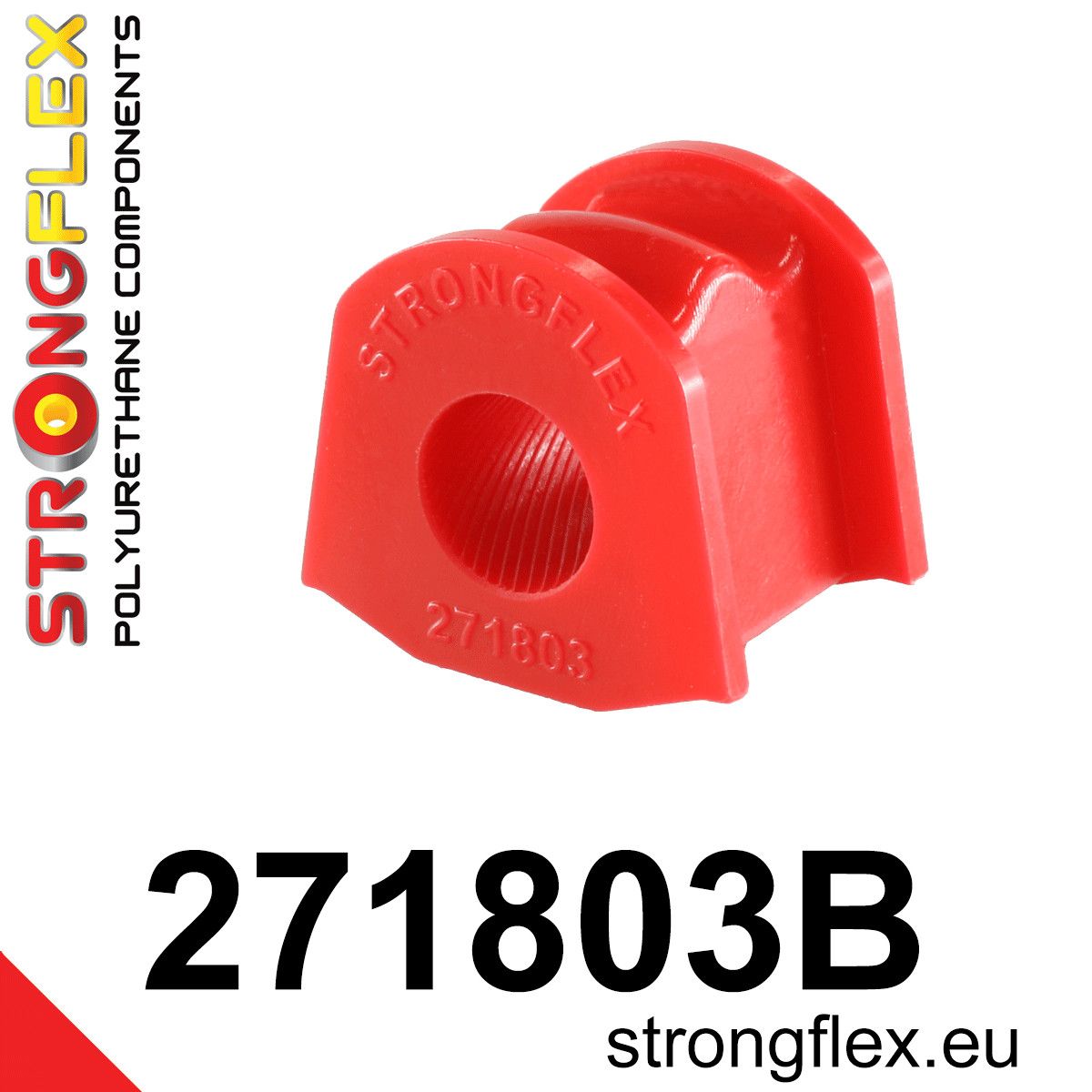 Bucsa poliuretan Strongflex bara stabilizatoare fata - Subaru Legacy/Outback - 271803B