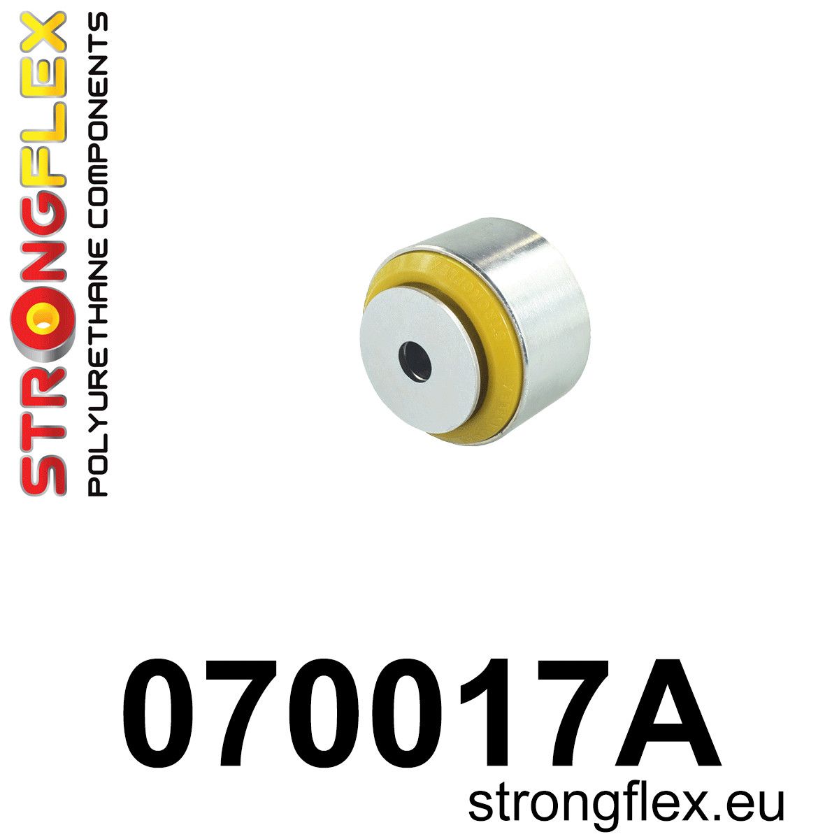 Bucsa poliuretan Strongflex posterioara brat suspensie fata SPORT - Ford Fiesta, Puma - 070017A