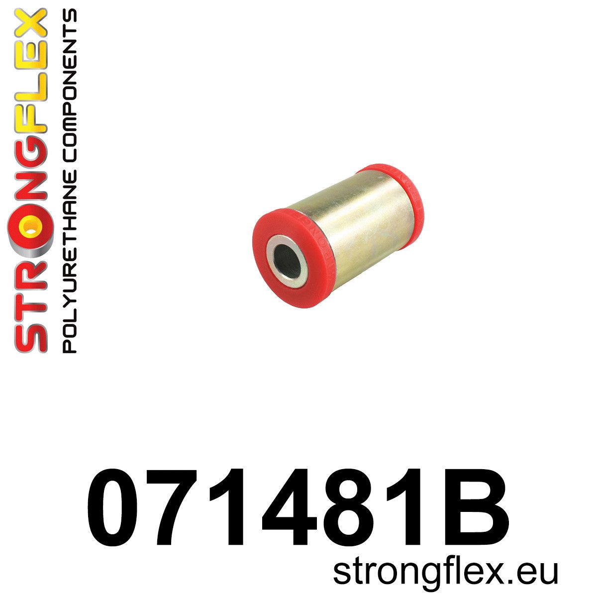 Piesa poliuretan Strongflex - posterioara interioara inferioara Bucsa brat suspensie - Ford Focus - 071481B