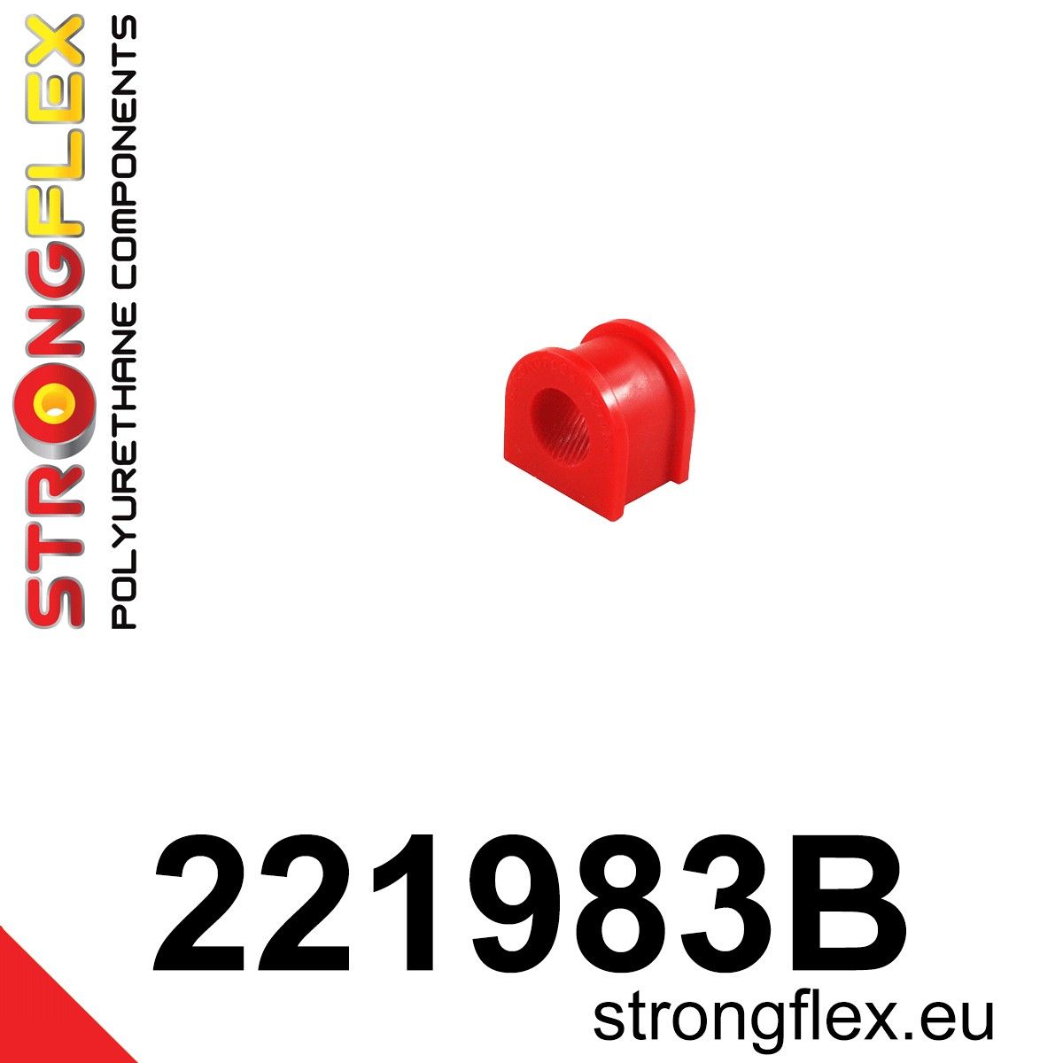 Bucsa poliuretan Strongflex bara stabilizatoare spate - Audi A4 / S4 / RS4 / Volkswagen Passat - 221983B