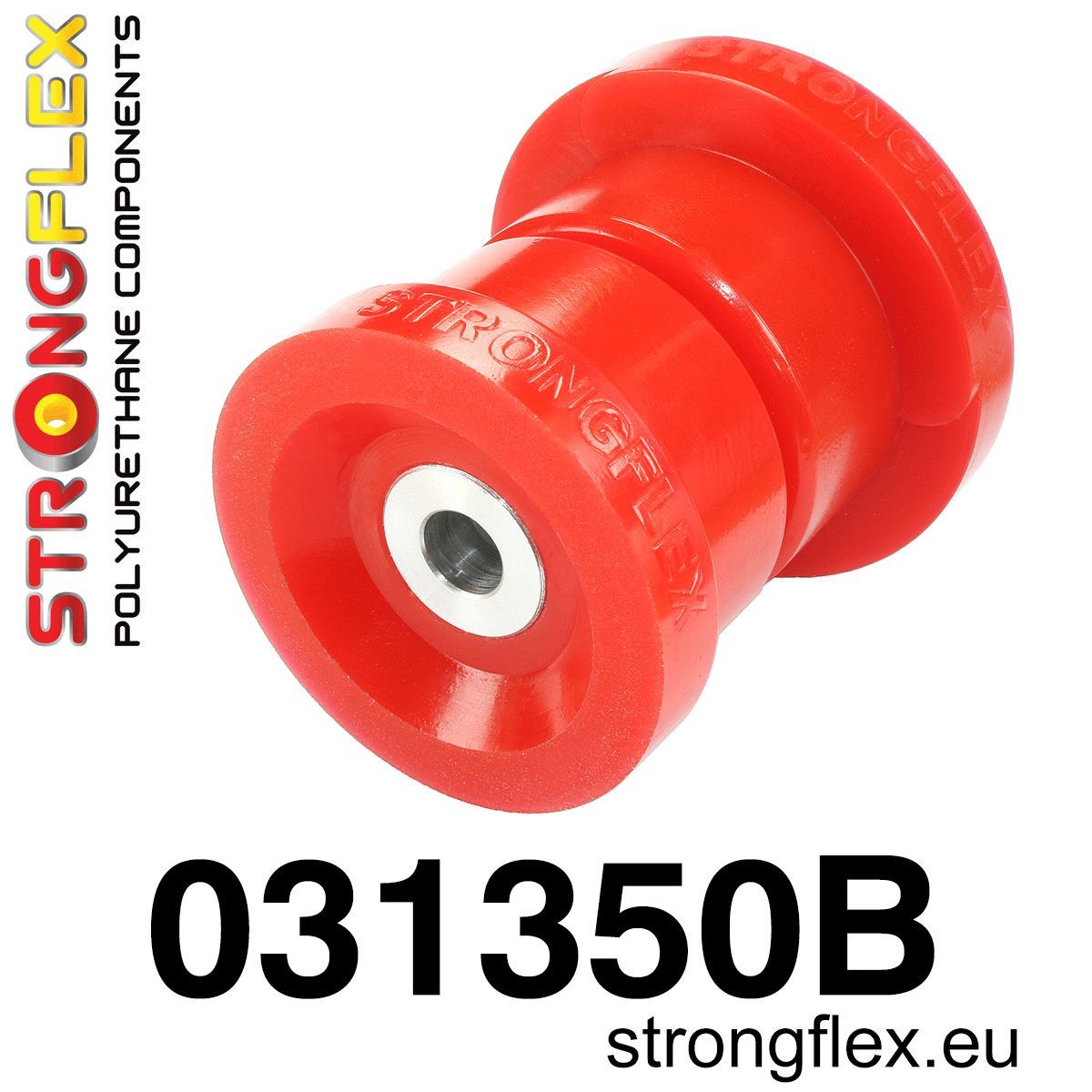 Bucsa poliuretan Strongflex frontala subcadru spate - BMW Seria 3 - 031350B