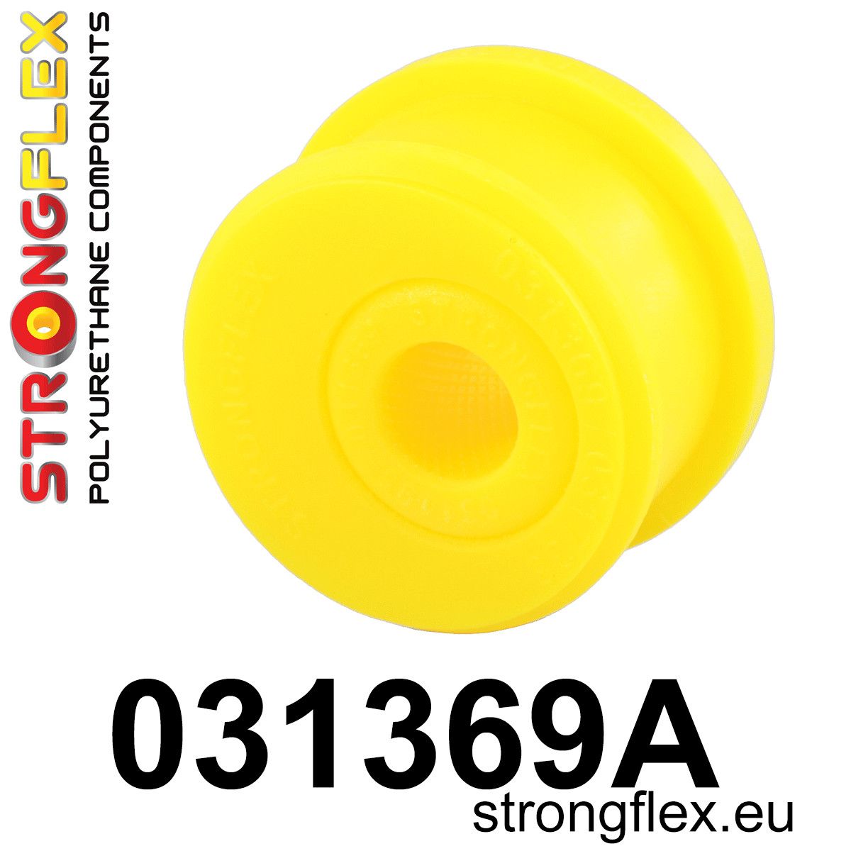 Bucsa poliuretan Strongflex brat inferior fata - accentric 60mm SPORT - BMW Seria 3, Z1, Z3 - 031369A
