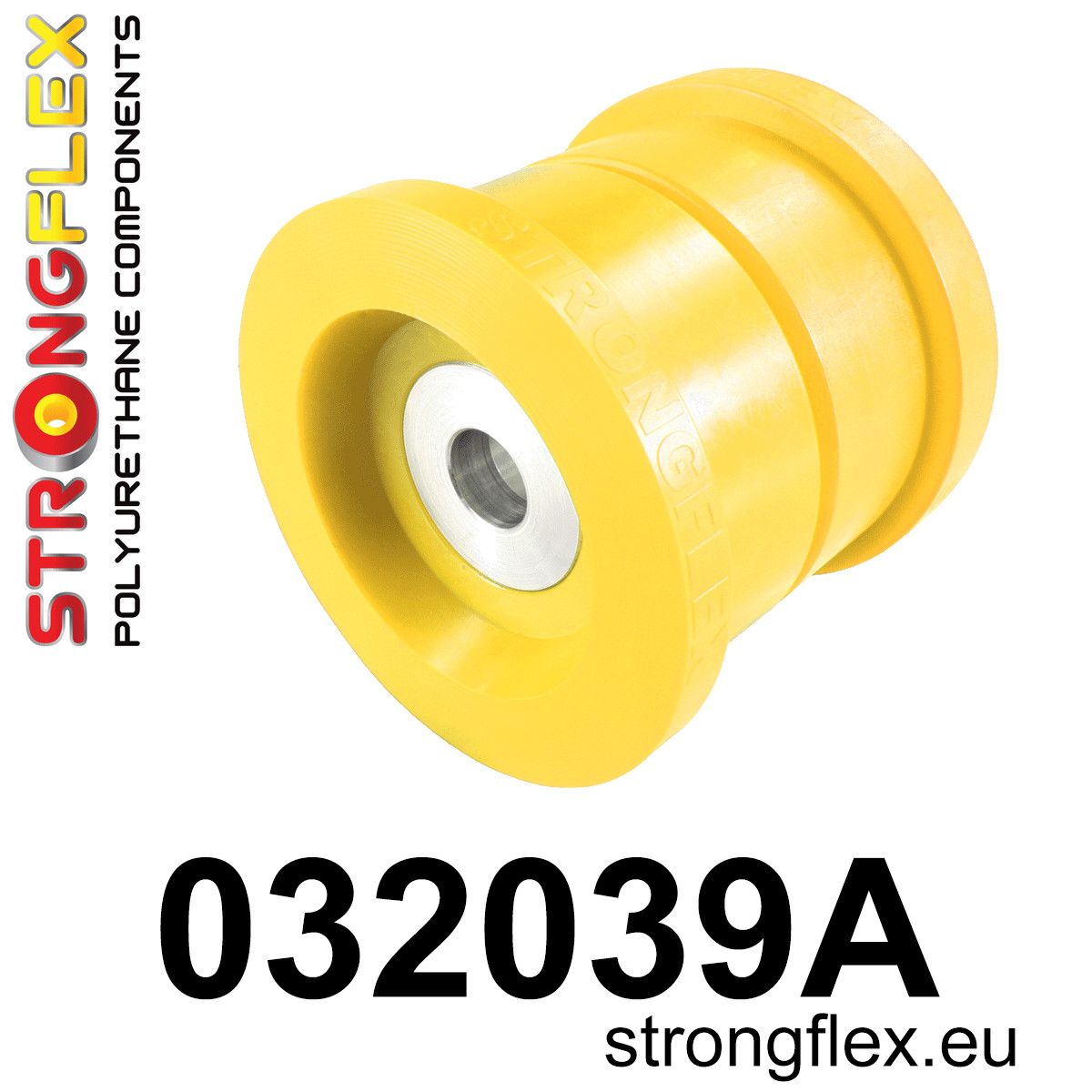 Bucsa poliuretan Strongflex frontala subcadru spate SPORT - BMW Seria 5, Seria 6 - 032039A