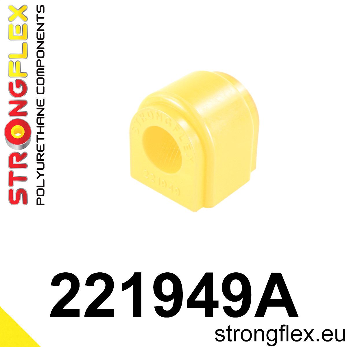 Bucsa poliuretan Strongflex bara stabilizatoare spate SPORT - Audi A3 / S3 / RS3, TT / TTS / TTRS / Seat Leon - 221949A
