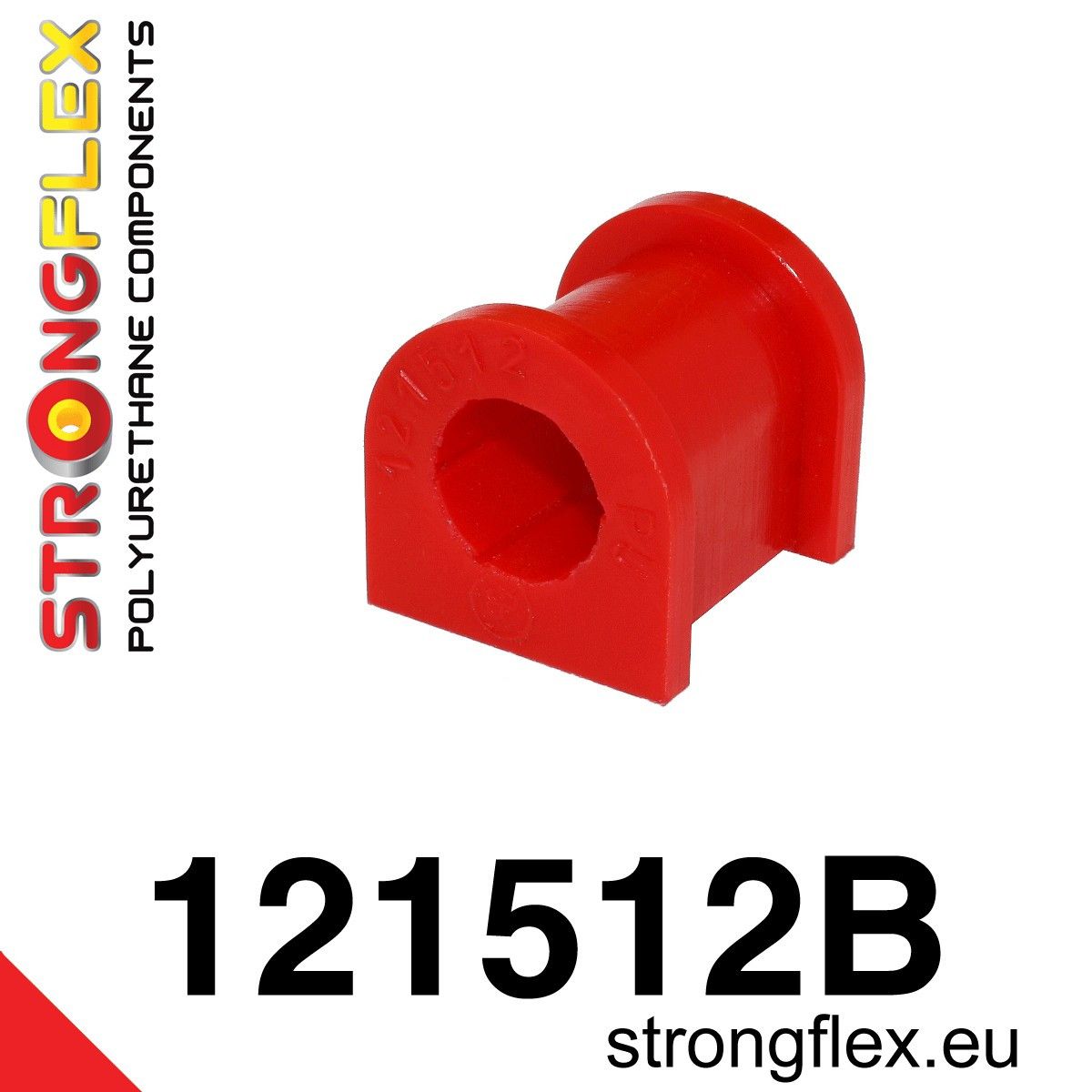 Bucsa poliuretan Strongflex bara stabilizatoare spate - Mitsubishi Lancer Evolution - 121512B