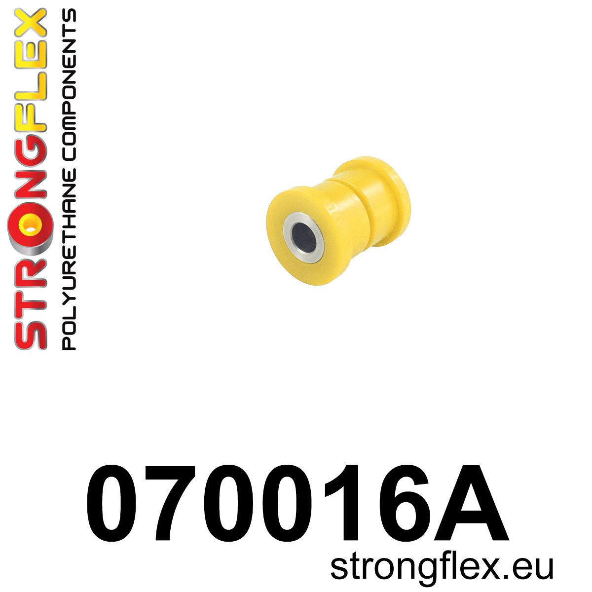 Bucsa poliuretan Strongflex frontala brat suspensie fata SPORT - Ford Fiesta, Puma - 070016A