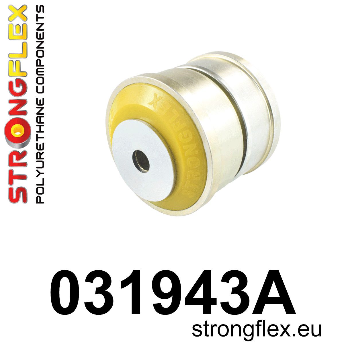 Bucsa poliuretan Strongflex brat radius catre sasiu fata SPORT - BMW Seria 5 - 031943A